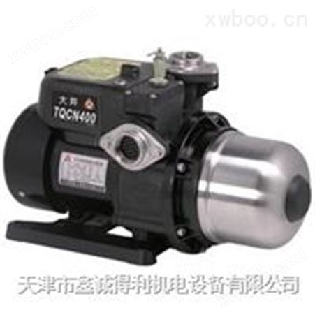 中国台湾华乐士水泵TQCN400系列自动增压泵